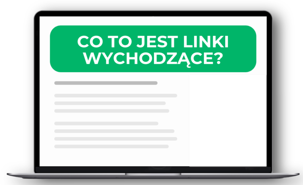 Linki wychodzące – fundamentalny aspekt strategii SEO