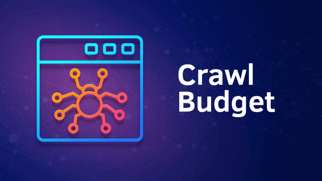Crawl budget